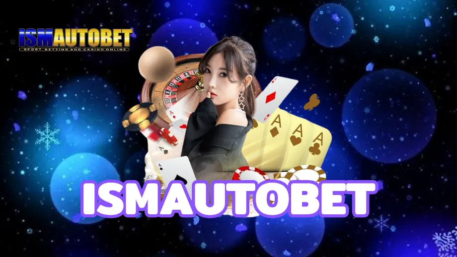Ismautobet
