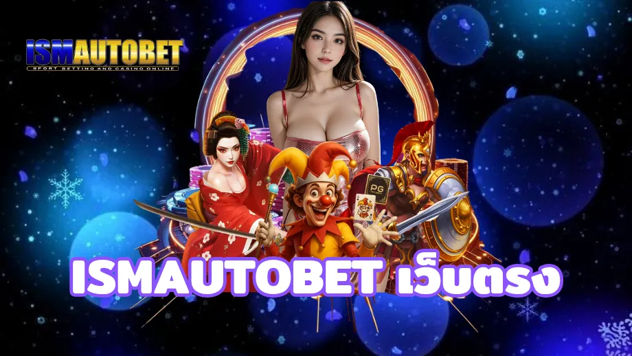 Ismautobet